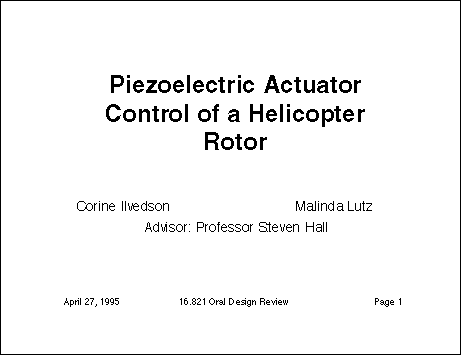 Piezolelectric Actuator
Control of a Helicopter Rotor